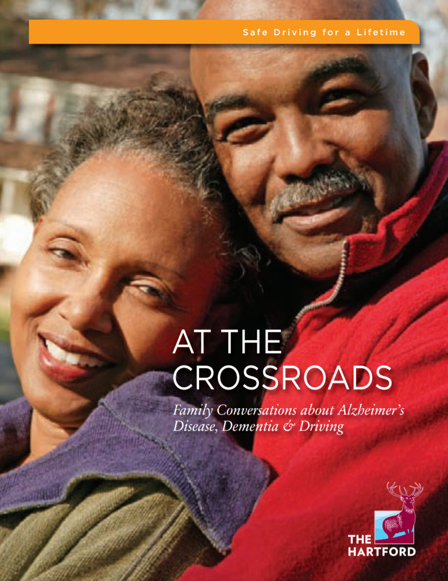 At The Crossroads:  Family Conversations about Alzheimer’s Disease, Dementia & Driving