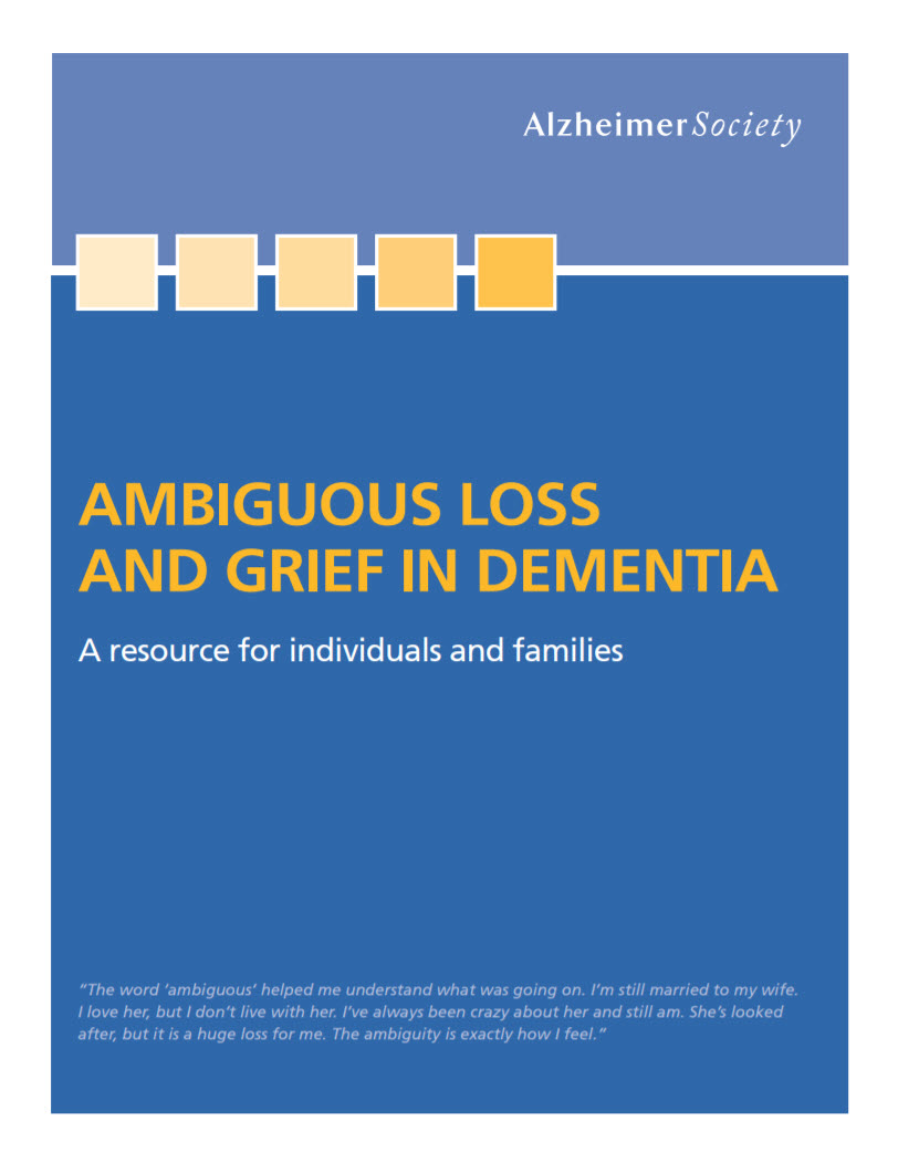 Ambiguous Loss and Grief in Dementia